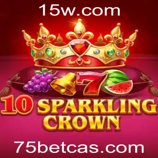 Explorando o Fascinante Mundo de 10SparklingCrown no 75bet Cassino
