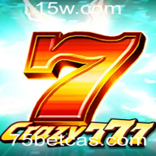Descubra a Emoção do Jogo Crazy777 no 75bet Cassino