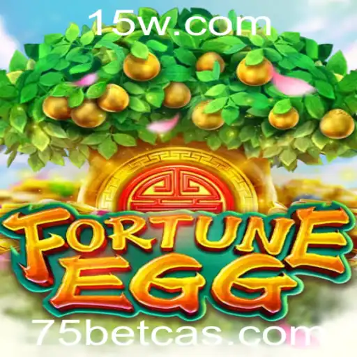 Descubra o Entusiasmo de Jogo com FortuneEgg no 75bet Cassino