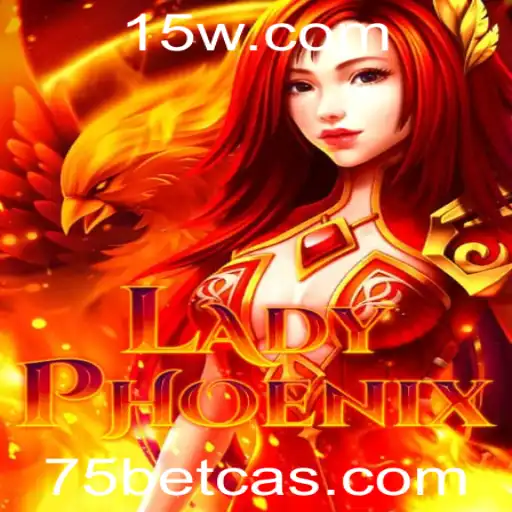 Explorando o Jogo LadyPhoenix no 75bet Cassino
